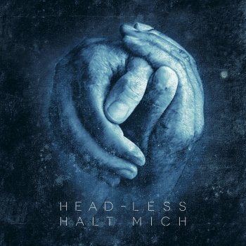 Head-Less Halt mich (Rhythmus130)