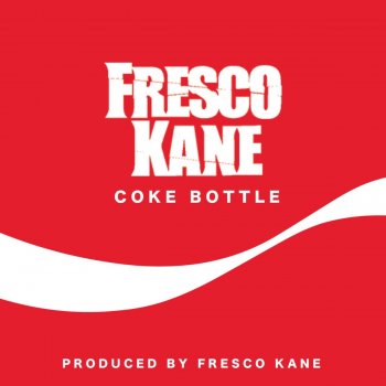 Fresco Kane Coke Bottle