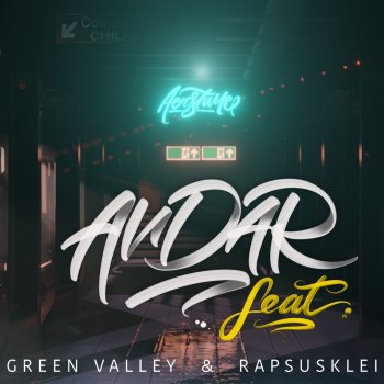 Aerstame Andar (feat. Green Valley & Rapsusklei)