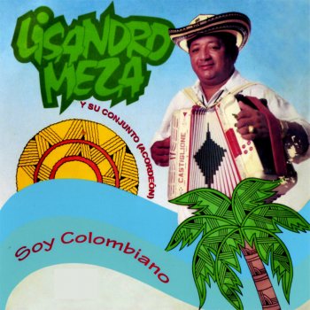 Lisandro Meza Soy Colombiano