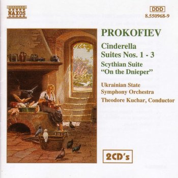 Sergei Prokofiev, Ukrainian State Symphony Orchestra & Theodore Kuchar Cinderella Suite No. 2, Op. 108: V. Cinderella at the Palace - VI. Grand Waltz