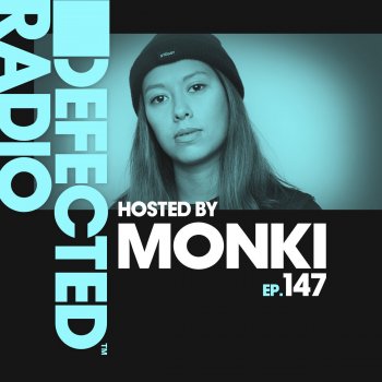 Defected Radio Episode 147 Intro - Mixed