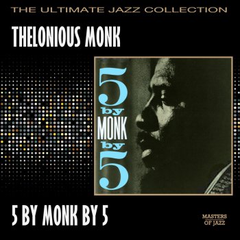 Thelonious Monk Quintet Played Twice