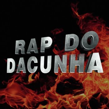 JC Rap Rap do Dacunha