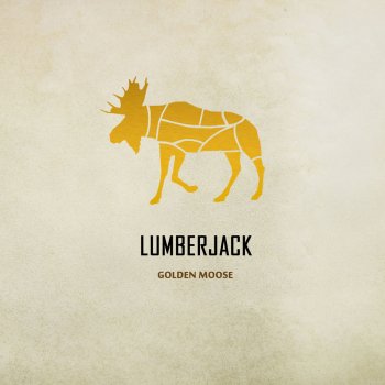 Lumberjack Golden Moose