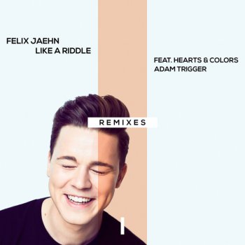 Felix Jaehn feat. Hearts & Colors, Adam Trigger & DHALI Like A Riddle (feat. Hearts & Colors, Adam Trigger) - DHALI Remix
