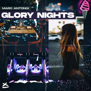 Marc Antonix Glory Nights