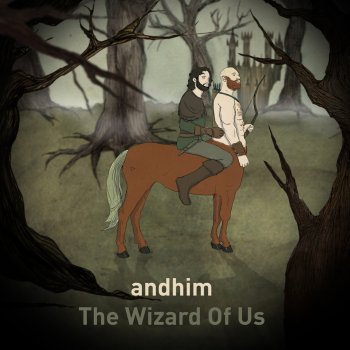 Andhim The Wizard of Us