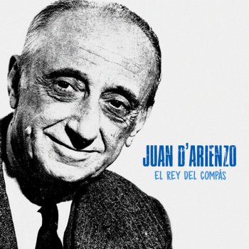 Juan D'Arienzo Pimienta - Remastered