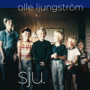 Olle Ljungström Sju