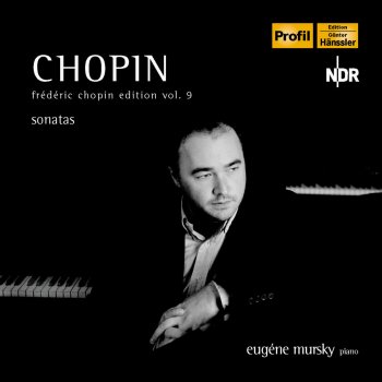 Frédéric Chopin feat. Eugene Mursky Piano Sonata No. 3 in B Minor, Op. 58: I. Allegro maestoso