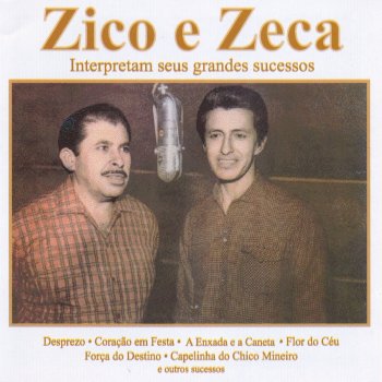 Zico e Zeca Coração Em Festa