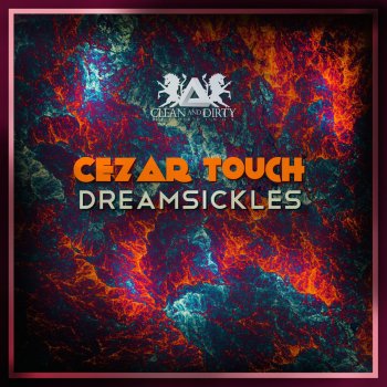 Cezar Touch I Juice To Dream - Original Mix