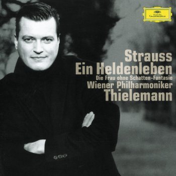 Richard Strauss feat. Rainer Honeck, Wiener Philharmoniker & Christian Thielemann Ein Heldenleben, Op.40: Der Held