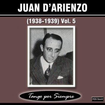Alberto Echagüe feat. Juan D'Arienzo Recuerdos de la Pampa