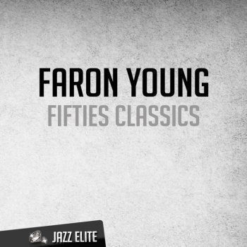 Faron Young When It Rains It Pours
