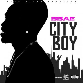 Bbae City Boy