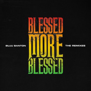 Buju Banton Blessed - Giovani & Pinwheel Remix