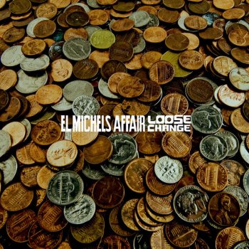 El Michels Affair Musings to Myself (Alt. Mix)
