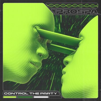 Prospa Control The Party - Edit