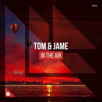 Tom & Jame In the Air (Extended Mix)