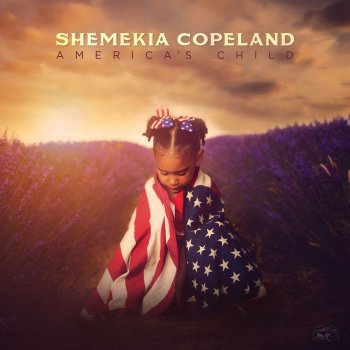 Shemekia Copeland Ain't Got Time For Hate