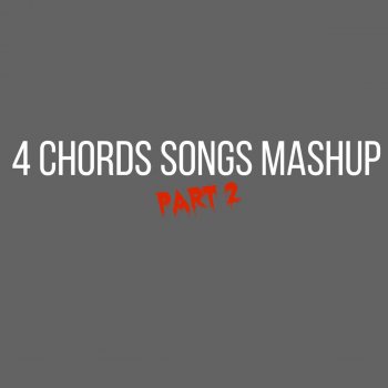 Amasic 4 Chords Songs Mashup, Pt. 2