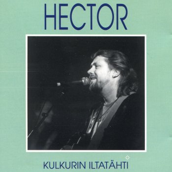 Hector Kulkurin iltatähti
