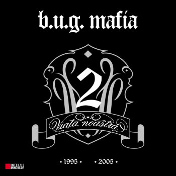 b.u.g. mafia Strazile (feat. Mario V)