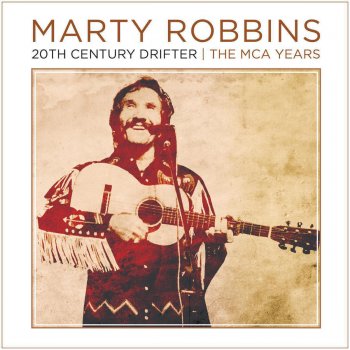 Marty Robbins Leaving Is a Whole Lot Harder