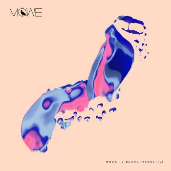 Möwe Who's To Blame - Acoustic