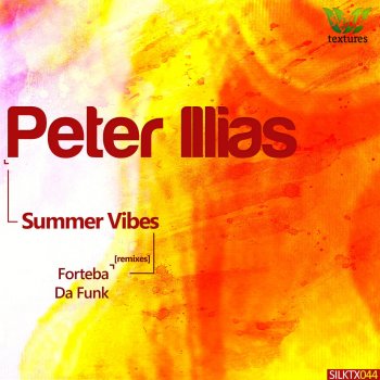 Peter Illias Summer Vibes (Forteba Remix)