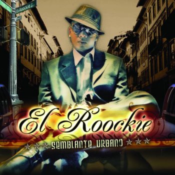 El Roockie feat. Mr. Phillip & Yazid Por Ahí Dicen