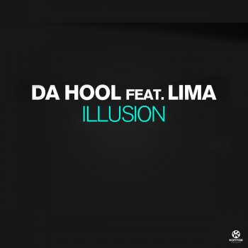 Da Hool Illusion (Mischa Daniels Radio Remix)