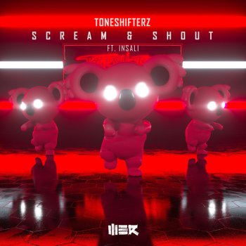Toneshifterz Scream & Shout (feat. Insali) [Extended Mix]