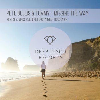 Pete Bellis & Tommy feat. Housenick Missing the Way - Housenick Remix