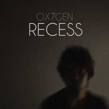 OX7GEN Recess