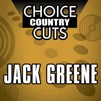 Jack Greene A Wonderful Time Up There