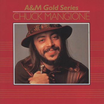 Chuck Mangione Hill Where the Lord Hides (Live - 1980)