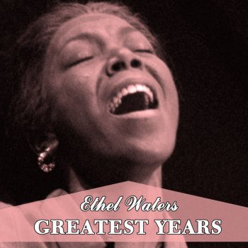 Ethel Waters You Brought a New Kind of Love to Methree Little Words