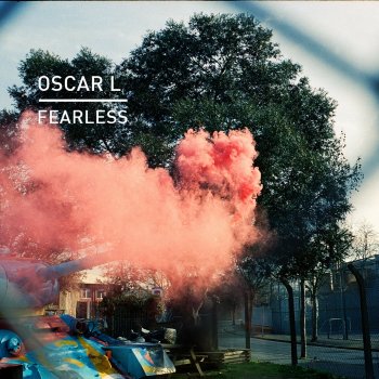 Oscar L Fearless