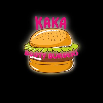 Kaka Booty Burgers (Radio Edit)