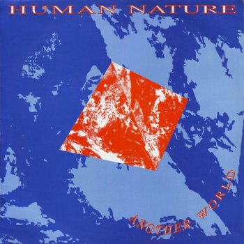 Human Nature Another World