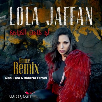Lola Jaffan Law Amet El Iyama (Dance Version)