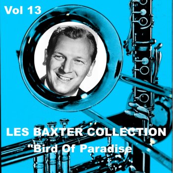 Les Baxter and His Orchestra Bird of Paradise