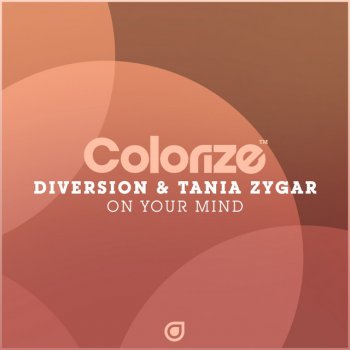 Diversion feat. Tania Zygar On Your Mind