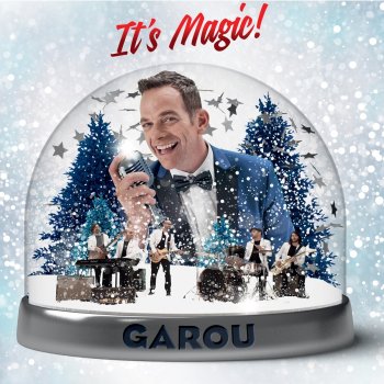 Garou Let It Snow ! Let It Snow ! Let It Snow ! / C’est l’hiver