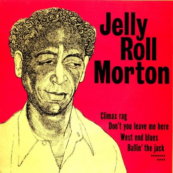 Jelly Roll Morton Seattle Hunch (1929)