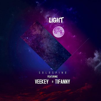 Solospino feat. Tifanny & VeeKey Light