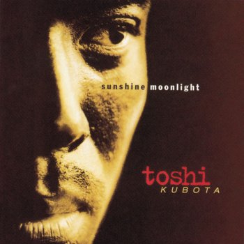TOSHI KUBOTA Just The Two Of Us